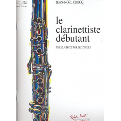 Le clarinettiste debutant - Jean-Noel Crocq
