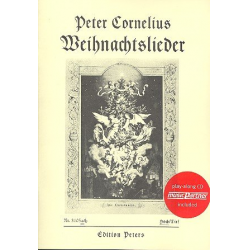 Weihnachtslieder op.8 (+CD) : für Gesang - Peter Cornelius