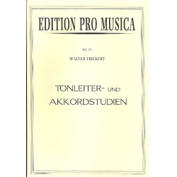 Tonleiter- und Akkordstudien : -Walter Frickert