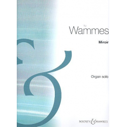 Miroir : for organ - Ad Wammes