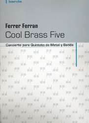 Cool Brass Five : für 2 Trompeten, Horn, - Ferrer Ferran