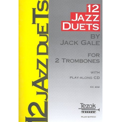 12 Jazz Duets for 2 Trombones (with Play Along CD) -Jack Gale / Arr.Jack Gale