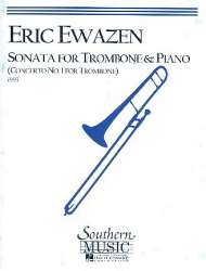 Sonata for trombone and piano - Eric Ewazen