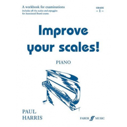 Improve your scales grade 1 : - Paul Harris