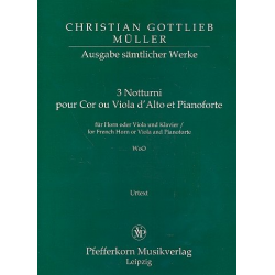 3 Notturni WoO : für Horn (Viola) - Christian Gottlieb Müller