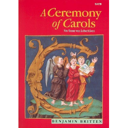 A Ceremony of Carols op.28 : - Benjamin Britten