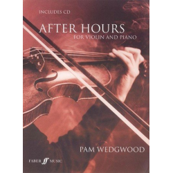 After hours (+CD) : for violin and - Pamela Wedgwood