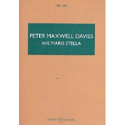 Ave Maris Stella : - Sir Peter Maxwell Davies