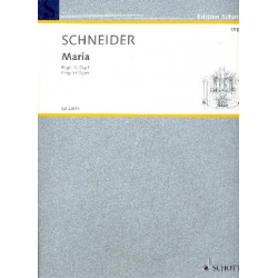 Maria : - Enjott (Norbert Jürgen) Schneider