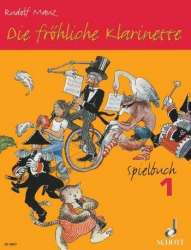 Die fröhliche Klarinette Band 1 - Spielbuch - Rudolf Mauz