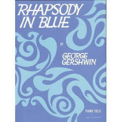Rhapsody in Blue : for piano solo - George Gershwin