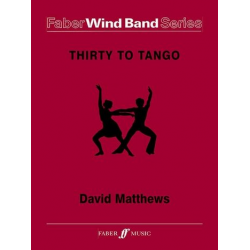 Thirty to Tango - David Matthews