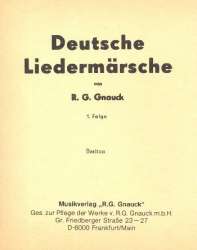 Deutsche Liedermärsche - 1. Folge - 23 Bariton in C - R. G. Gnauck