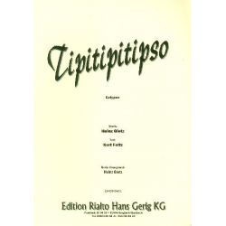 Tipitipitipso : Einzelausgabe - Heinz Gietz