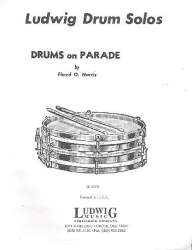 Drums on Parade : for drums and piano - Floyd O. Harris