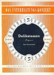Delikatessen : für Salonorchester - Karl Wiedenfeld