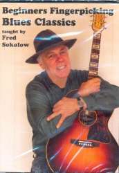 Beginning Fingerpicking Blues Classics : - Fred Sokolow