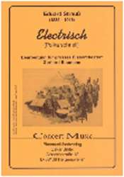Elektrisch  (Electrisch) (Polka schnell) - Eduard Strauß (Strauss) / Arr. Gerhard Baumann