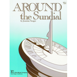 Around The Sundial - - Jeanine Yaeger