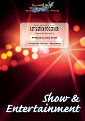 Let's Stick Together -Bryan Ferry / Arr.Jan van Kraeydonck