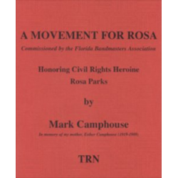 A Movement for Rosa -Mark Camphouse