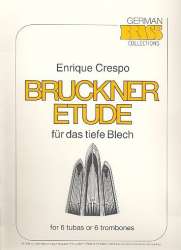 Bruckner Etüde für das tiefe Blech (6 Tubas) - Anton Bruckner / Arr. Enrique Crespo