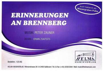 Erinnerungen an Brennberg (Wiesergraben Polka) - Peter Zauner / Arr. Erwin Zsaitsits
