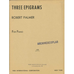 3 Epigrams : for piano - Robert Palmer
