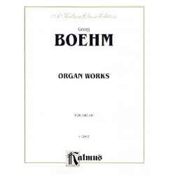 Organ Works - Georg Böhm