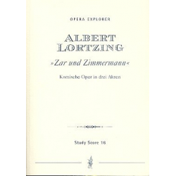 Zar und Zimmermann : Oper in 3 Akten - Albert Lortzing