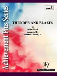 Thunder and Blazes - Julius Fucik / Arr. Robert E. Foster
