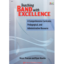 Teaching Band with Excellence -Bruce Pearson