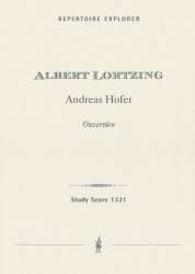 Andreas Hofer : Ouvertüre für - Albert Lortzing
