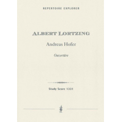 Andreas Hofer : Ouvertüre für - Albert Lortzing