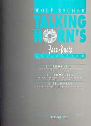 Talking Horn's'S : Jazz-Duette - Wolf Escher