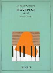 9 Pezzi op.24 : pianoforte - Alfredo Casella Lavagnino