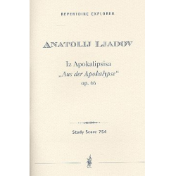 Iz Apokalipsisa op.66 : für Orchester - Anatoli Liadov