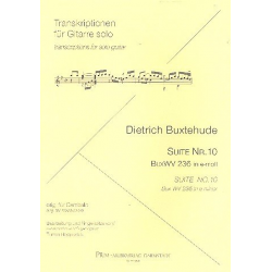 Suite e-Moll Nr.10 BuxWV236 : für Gitarre - Dietrich Buxtehude