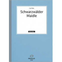 Schwarzwälder Maidle : für Akkordeon - Curt Mahr