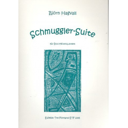 Schmuggler-Suite : für 4 Blockflöten (SATB) - Björn Hagvall