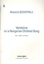 Variations on a Hungarian Children Song : - Roland Szentpali