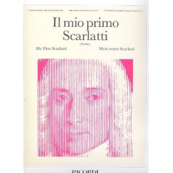 Il mio primo Scarlatti : per pianoforte - Domenico Scarlatti