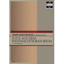 Suite aus dem Weihnachtsoratorium : - Johann Sebastian Bach