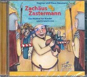Zachäus Zastermann : CD - Klaus Heizmann