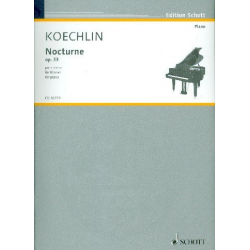 Koechlin, Charles : Nocturne op. 33 - Charles Louis Eugene Koechlin