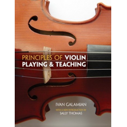 Principles of Violin Playing and Teaching -Ivan Galamian
