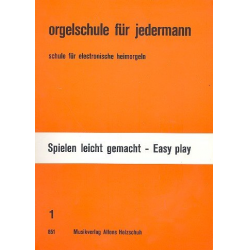 Orgelschule für jedermann Band 1 : -Alfons Holzschuh