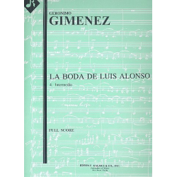 Intermedio from La Boda de Luis Alonso : - Gerónimo Giménez