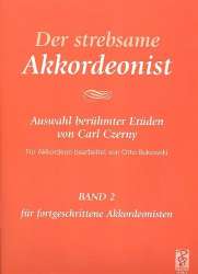 Der strebsame Akkordeonist Band 2 : - Carl Czerny