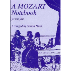 A Mozart Notebook : for flute solo - Wolfgang Amadeus Mozart